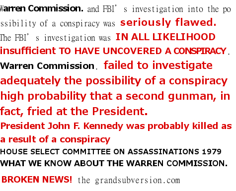 CONSPIRACY THEOIRES JFK ASSASSINATION JOHN F KENNEDY warren commission report shooting